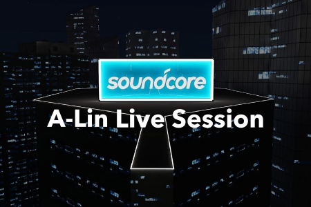 A-Lin online concert, creating each and every heartbeat. Soundcore goes against the trend! A toast to those music nights with you!